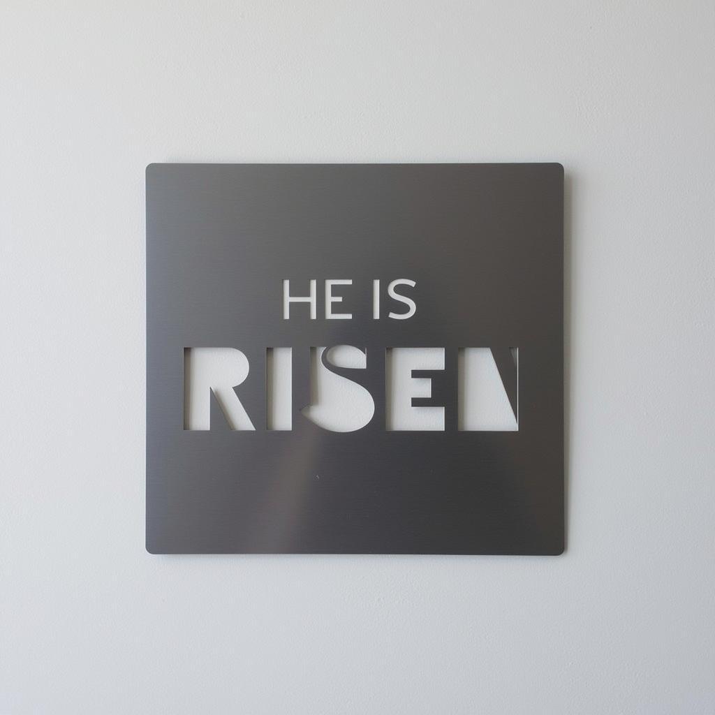 Modern Minimalist He Is Risen Metal Wall Decor