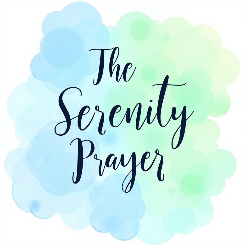 Serenity Prayer Watercolor and Calligraphy Art