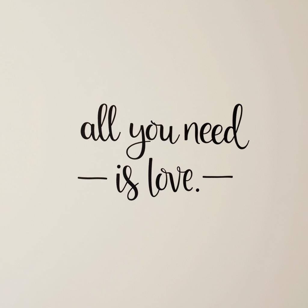 Minimalist Typography "All You Need Is Love" Wall Art